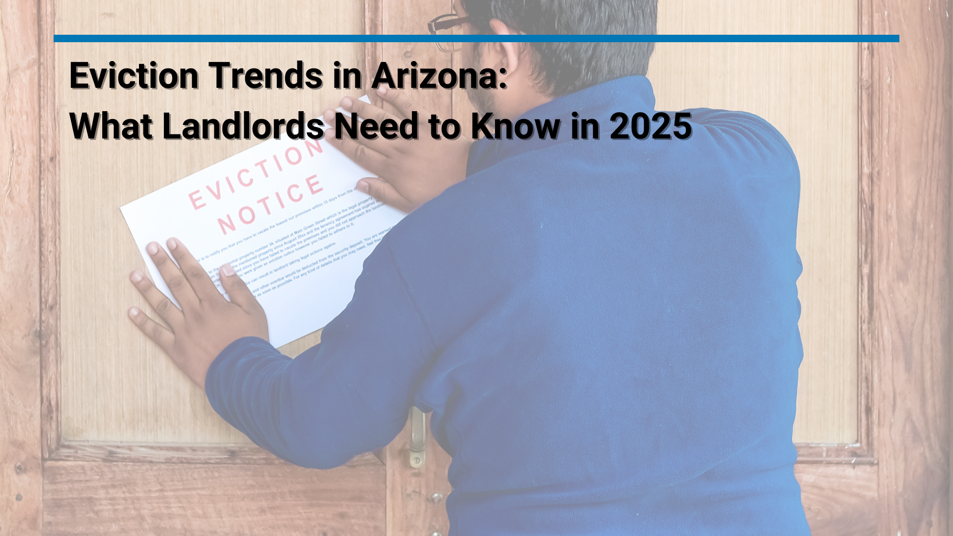 Eviction Trends in Arizona: What Landlords Need to Know in 2025